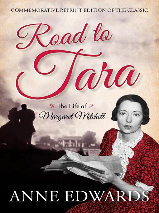 Title details for Road to Tara by Anne Edwards - Available